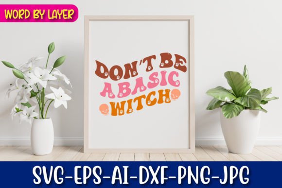 Don't Be a Basic Witch Retro Halloween Review