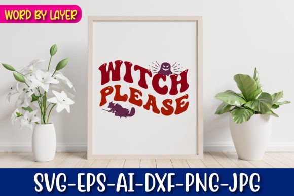 Witch Please Retro Halloween Graphic Review