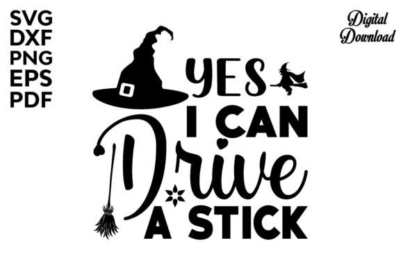 Yes I Can Drive a Stick Svg, Halloween